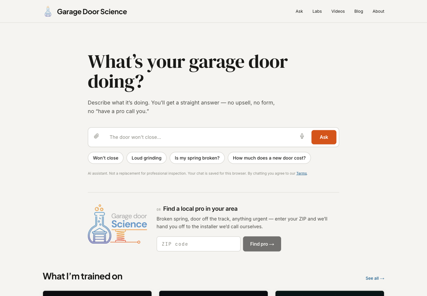 The homepage of garagedoorscience.com — a serif hero reading "What's your garage door doing?" with a chat composer below and a ZIP-code partner lookup beneath that